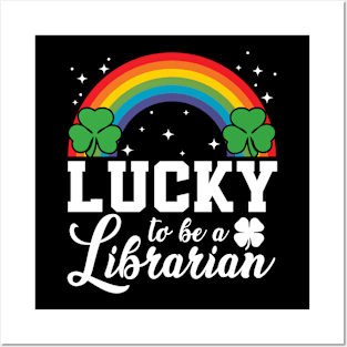 Lucky to be a Librarian - st Patrick's day Posters and Art